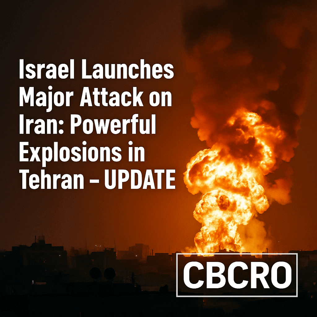 Massive explosion in Tehran skyline after Israeli airstrike – CBCRO report